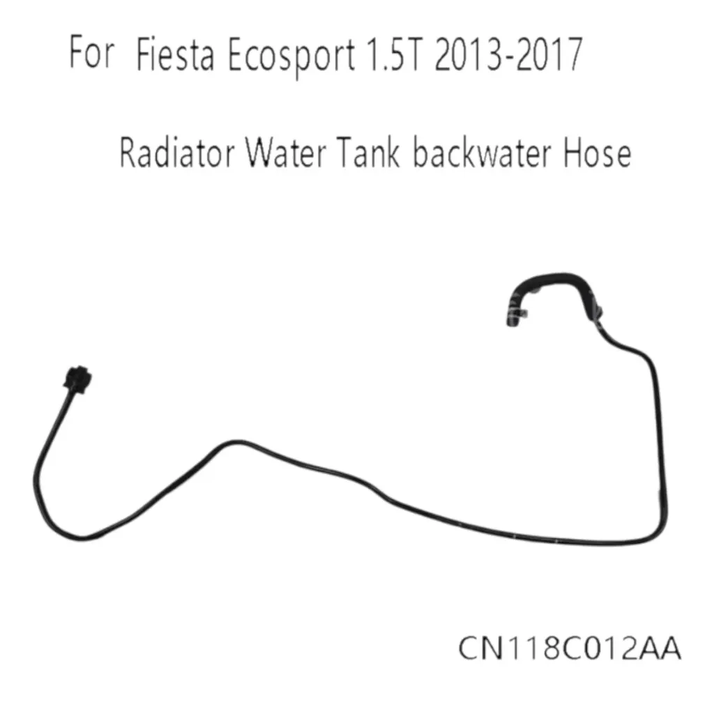 CN118C012AA - Manguera para Drenado de Radiador del Deposito de agua, accesorio para Ford Fiesta Ecosport 1,5 T 2013-2017
